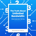 Unlimited bandwidth hosting explained with real server limitations